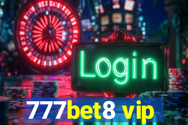 777bet8 vip